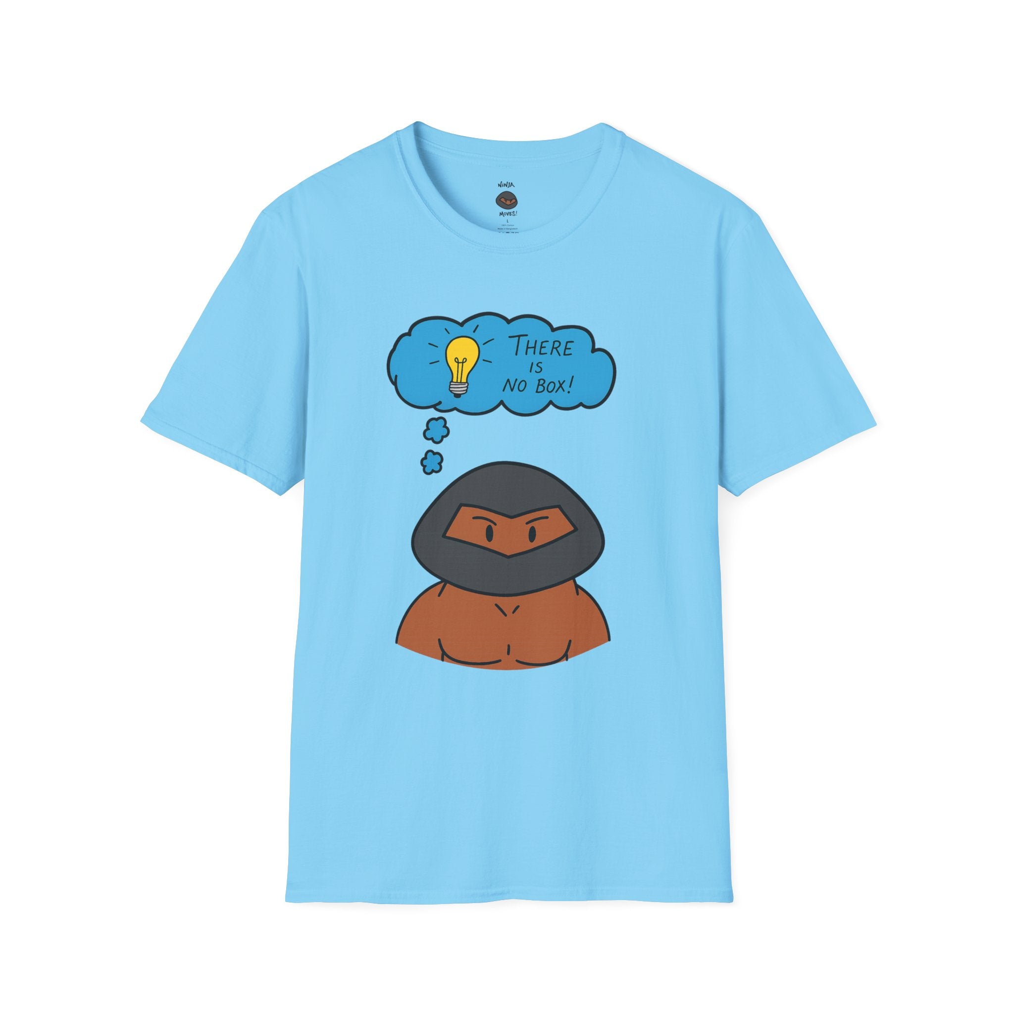 Unisex T-Shirt - There is No Box Design