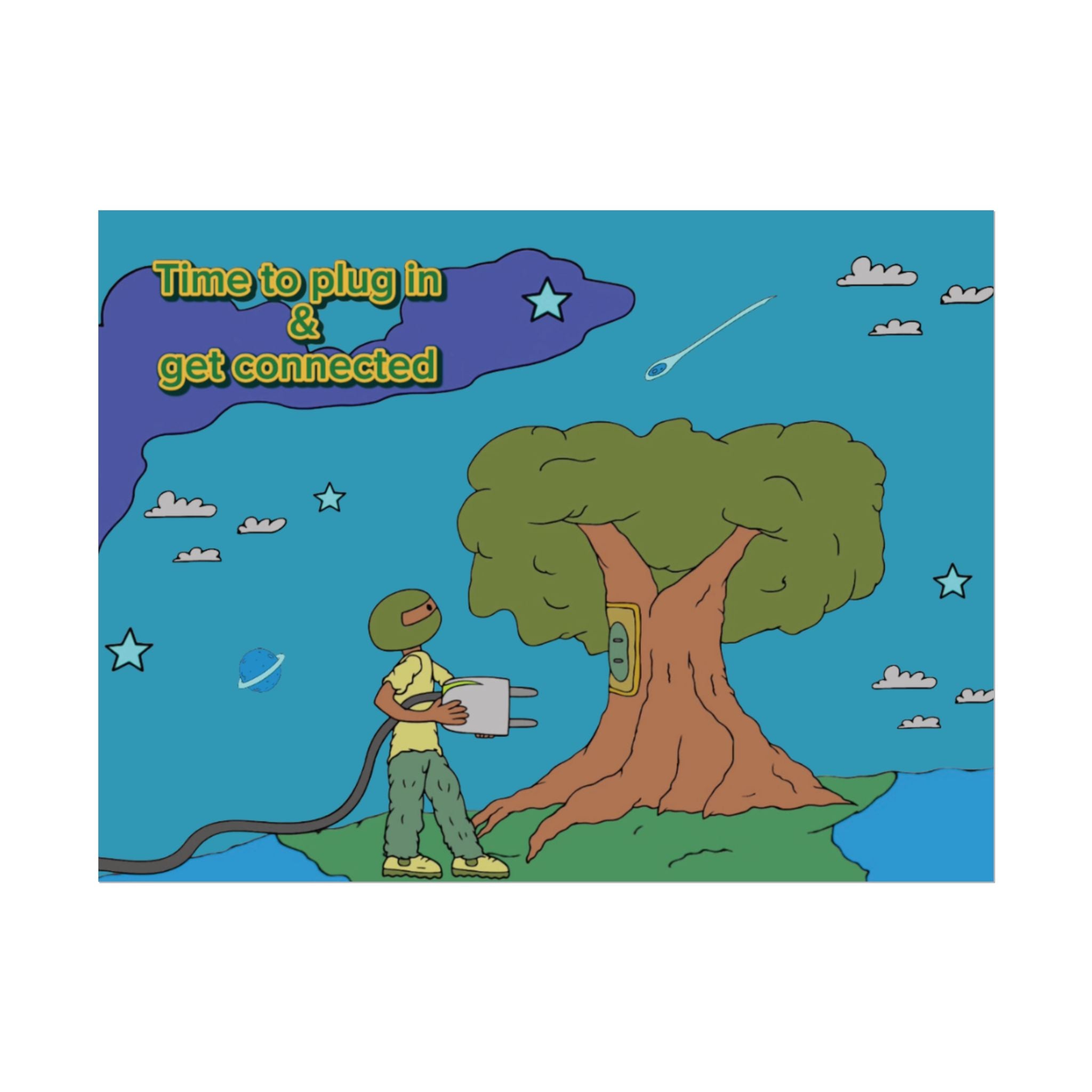 Rolled Poster — "Time to Plug In & Get Connected" Motivational Tech Wall Art