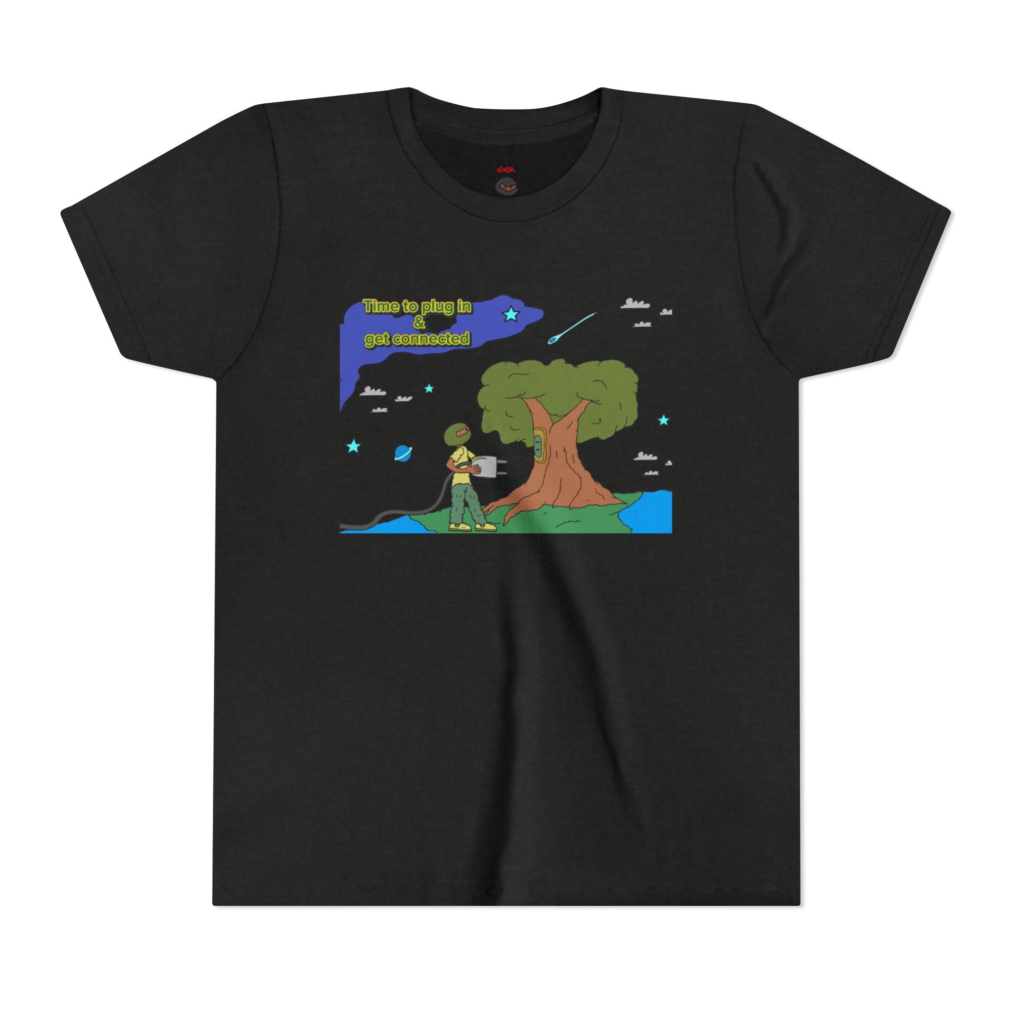 Youth Tee — "Time to plug in and get connected to the earth"