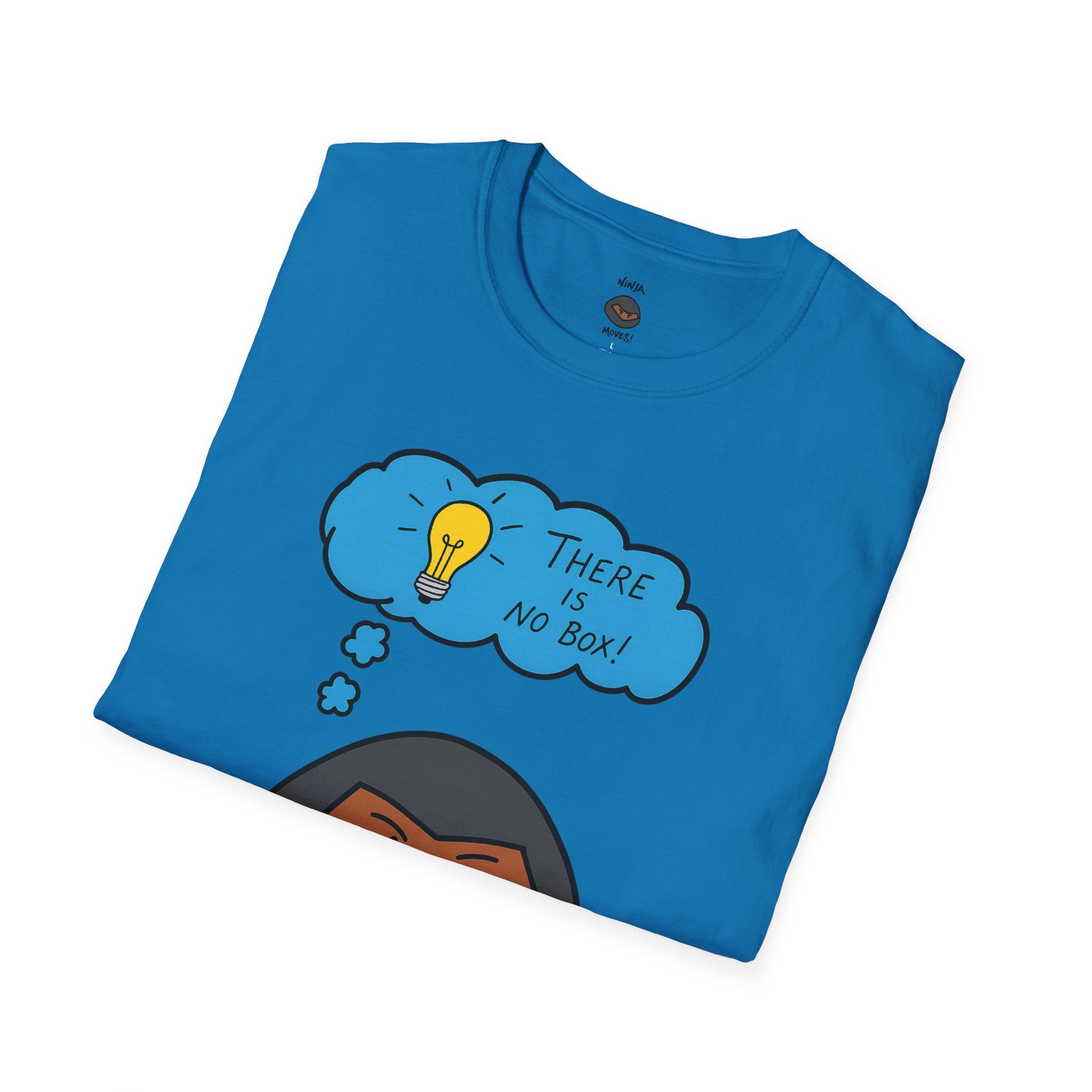 Unisex T-Shirt - There is No Box Design