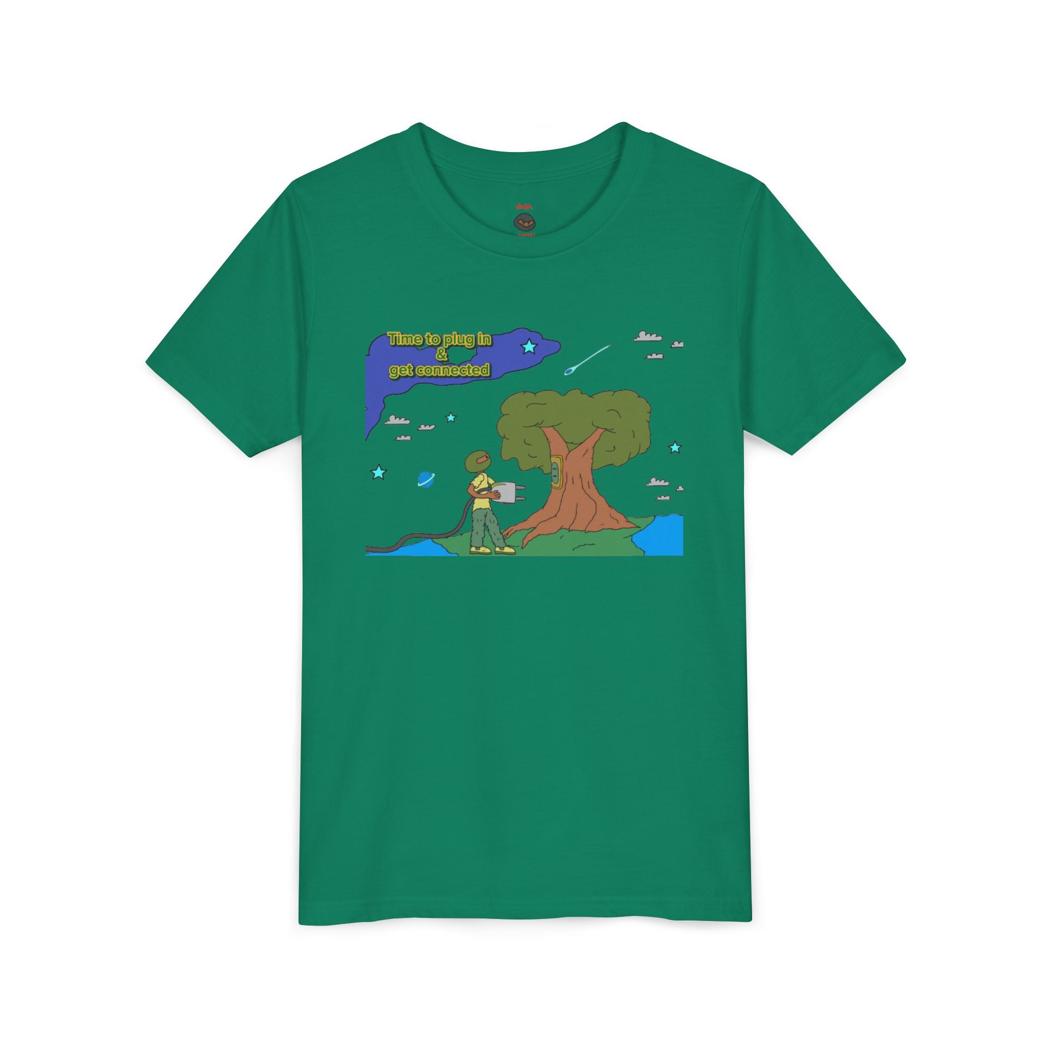 Youth Tee — "Time to plug in and get connected to the earth"