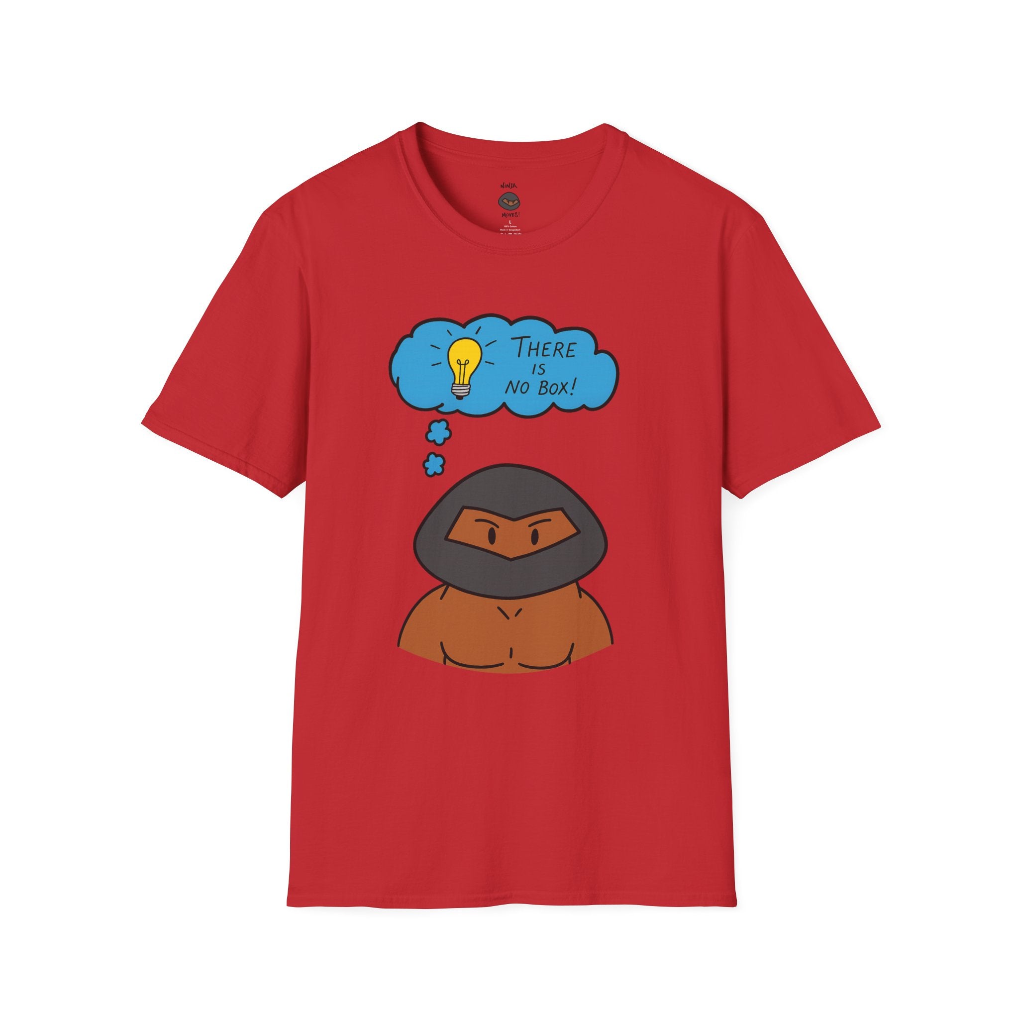 Unisex T-Shirt - There is No Box Design