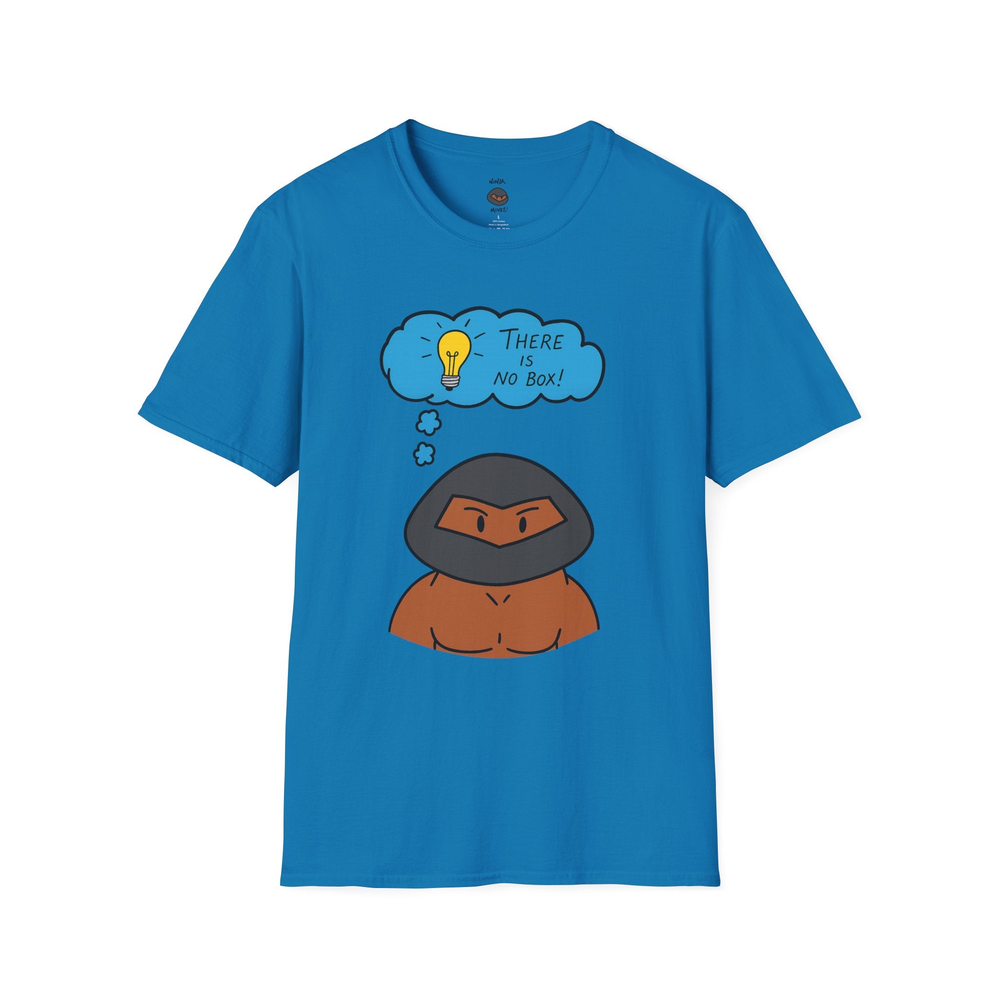 Unisex T-Shirt - There is No Box Design