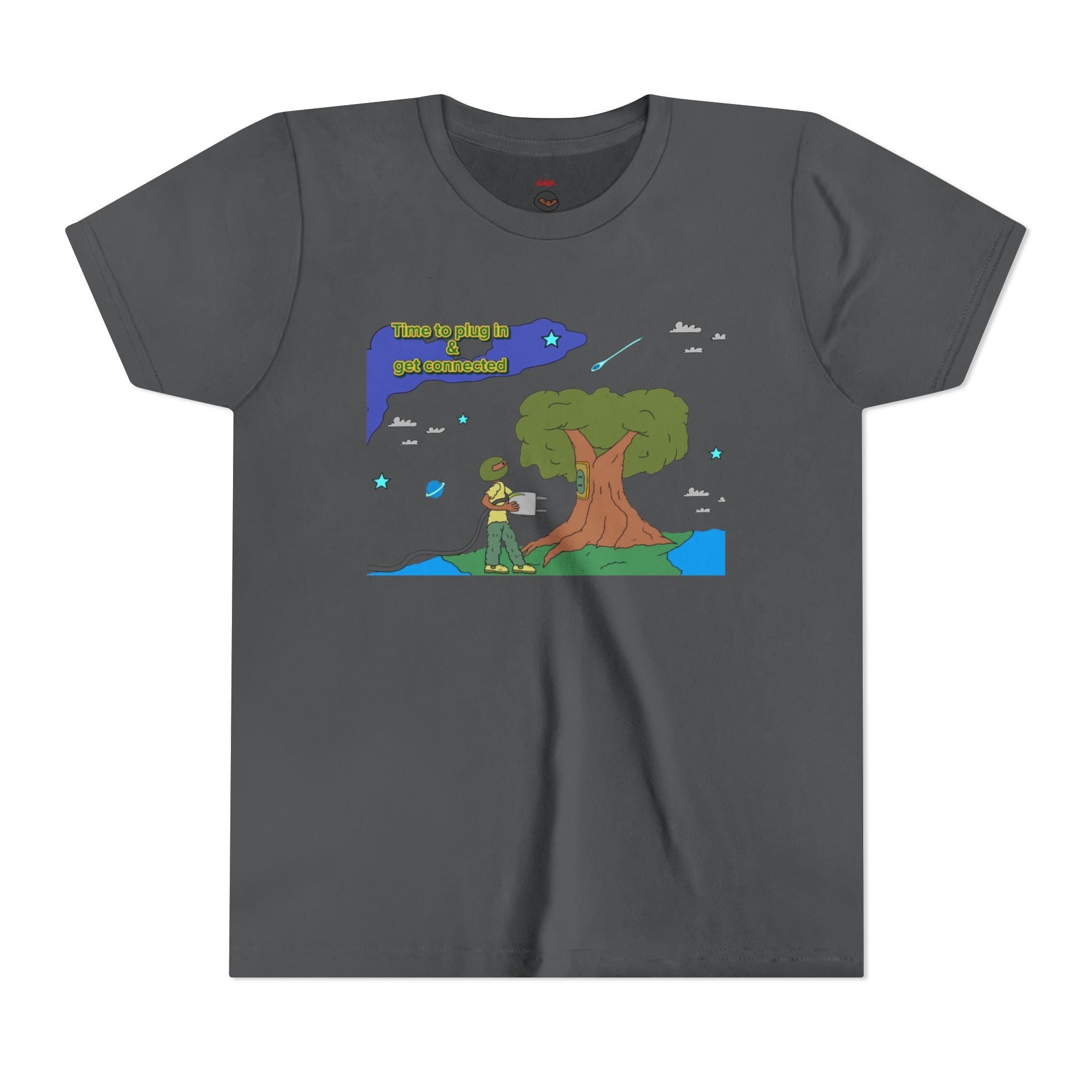 Youth Tee — "Time to plug in and get connected to the earth"