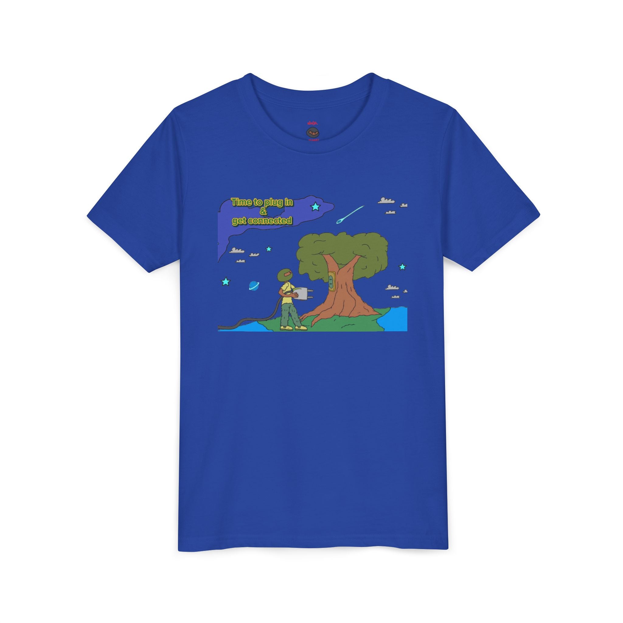 Youth Tee — "Time to plug in and get connected to the earth"
