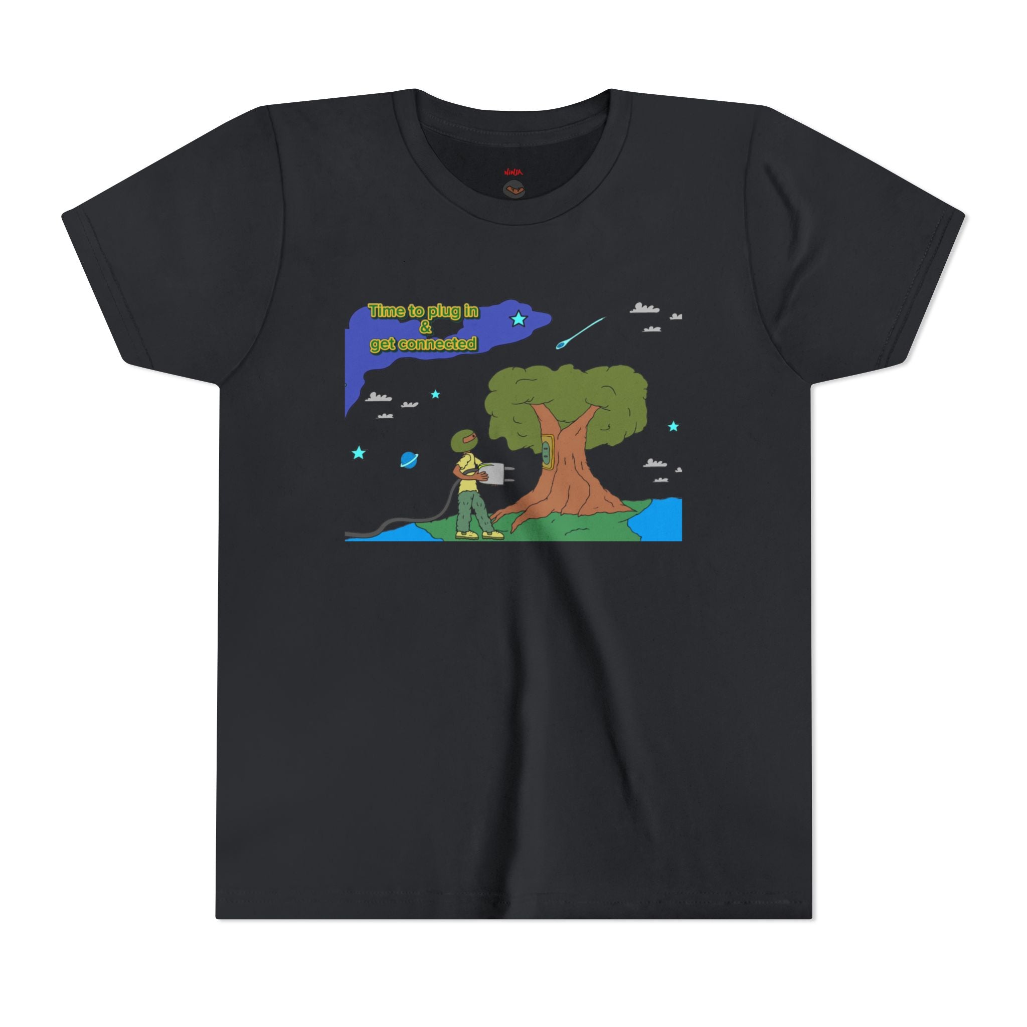Youth Tee — "Time to plug in and get connected to the earth"